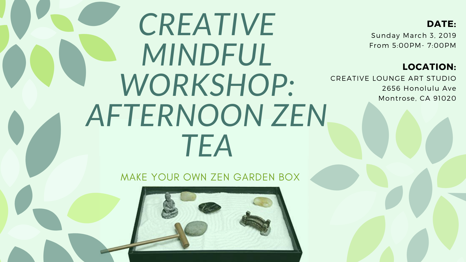 Creative Mindful Workshop: Afternoon Zen Tea